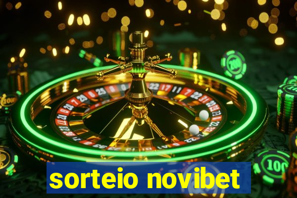 sorteio novibet